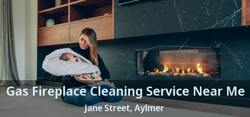 Gas Fireplace Cleaning Service Near Me Jane Street, Aylmer - ON Gas Fireplace Cleaning Service Near Me Jane Street, Aylmer - ON