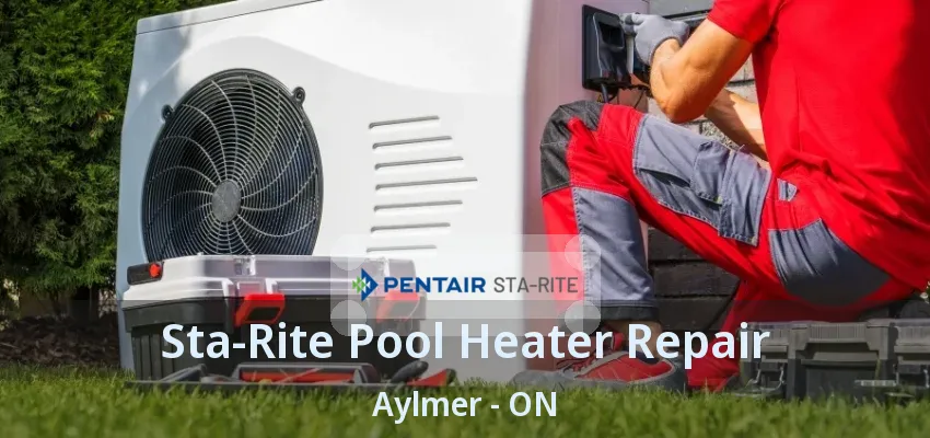 Sta-Rite Pool Heater Repair Aylmer - ON